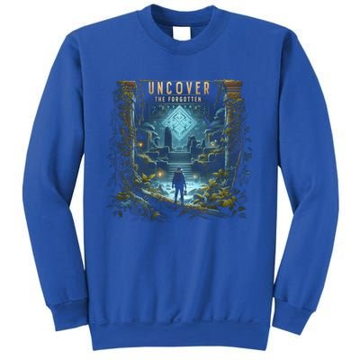 Explore Ancient With Uncover The Forgotten Archaeologist Gift Sweatshirt