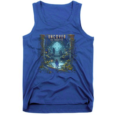 Explore Ancient With Uncover The Forgotten Archaeologist Gift Tank Top