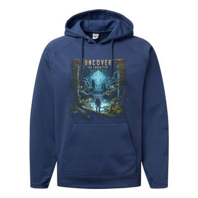 Explore Ancient With Uncover The Forgotten Archaeologist Gift Performance Fleece Hoodie