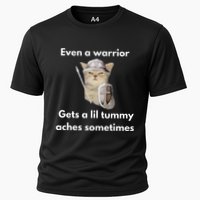 Even A Warrior Gets A Lil Tummy Aches Sometimes Cooling Performance Crew T-Shirt