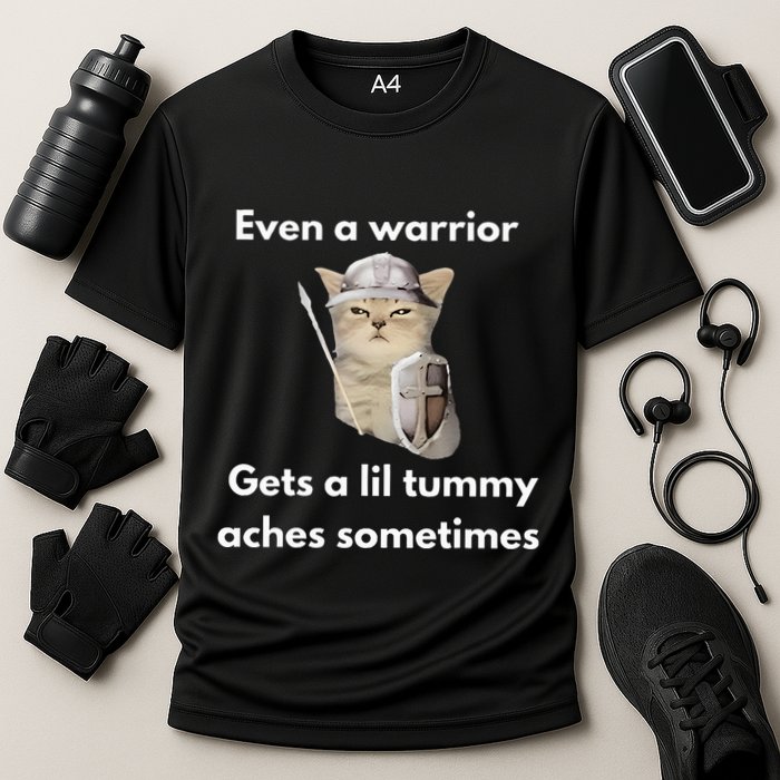 Even A Warrior Gets A Lil Tummy Aches Sometimes Cooling Performance Crew T-Shirt