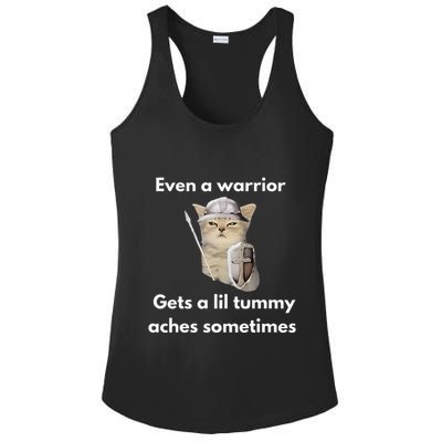 Even A Warrior Gets A Lil Tummy Aches Sometimes Ladies PosiCharge Competitor Racerback Tank