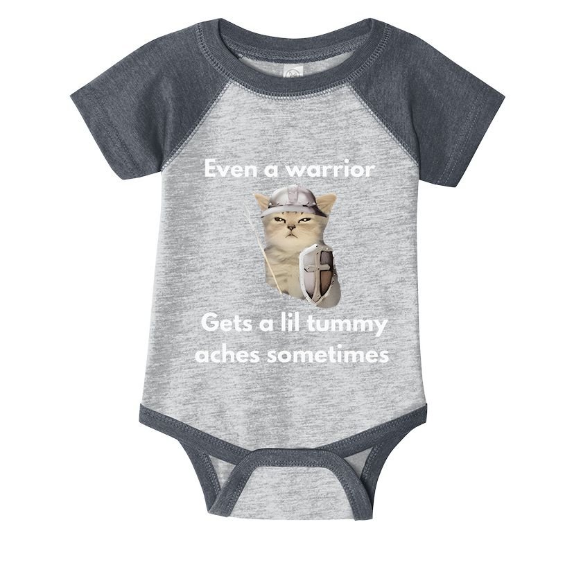 Even A Warrior Gets A Lil Tummy Aches Sometimes Infant Baby Jersey Bodysuit