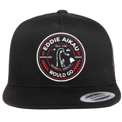Eddie Aikau Would Go Flatbill Hat