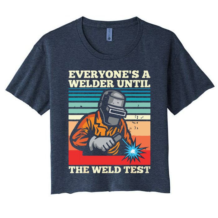 Everyone's A Welder Until The Weld Test Distressed Crop Top