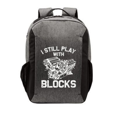 Engine Block Art For Dad I Still Play With Blocks Vector Backpack