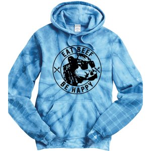 Eat Beef Be Happy Funny Heifer Cow Farmer Tie Dye Hoodie