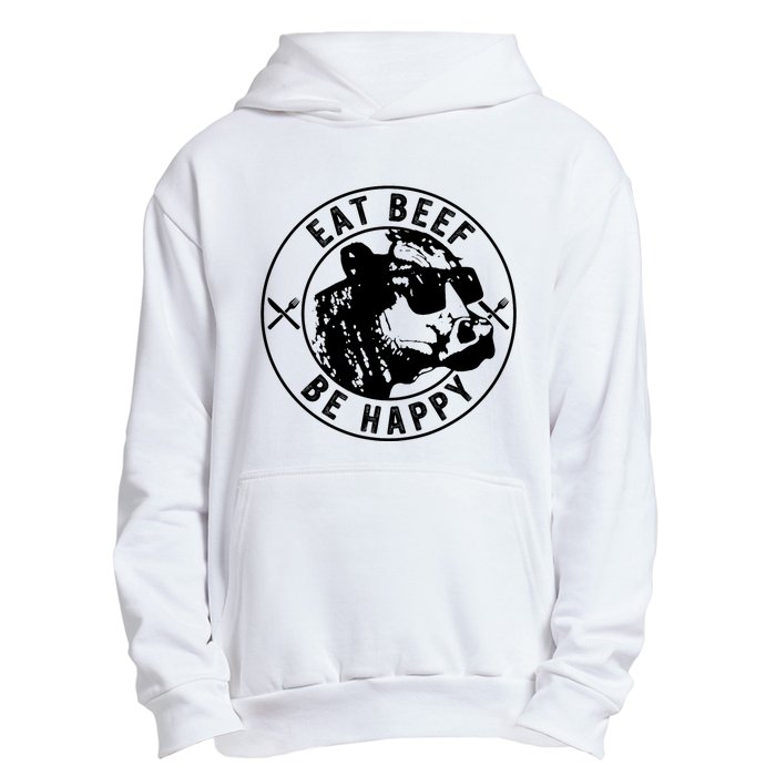 Eat Beef Be Happy Funny Heifer Cow Farmer Urban Pullover Hoodie