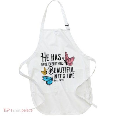 Everything Beautiful Bible Verse God Jesus Christian Gift Full-Length Apron With Pockets