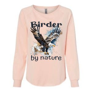 Eagle Birding By Nature Birding Bird Watching Womens California Wash Sweatshirt