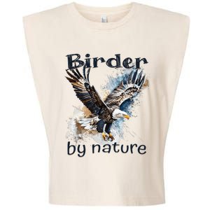 Eagle Birding By Nature Birding Bird Watching Garment-Dyed Women's Muscle Tee