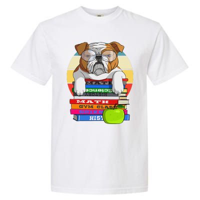 English Bulldog Back To School Book Worm Dog Garment-Dyed Heavyweight T-Shirt