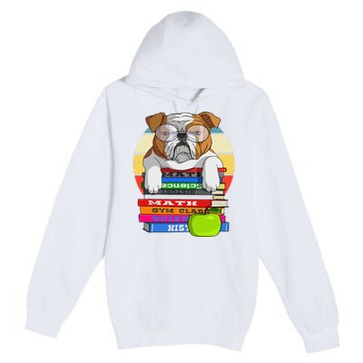 English Bulldog Back To School Book Worm Dog Premium Pullover Hoodie