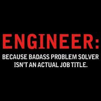 Engineer Because Badass Problem Solver Isn’t An Actual Job Drawstring Bag