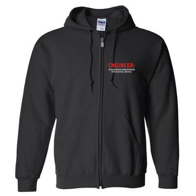 Engineer Because Badass Problem Solver Isn’t An Actual Job Full Zip Hoodie