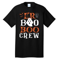 Er Boo Boo Crew Cute Ghost Nurse Halloween Costume Nursing Tall T-Shirt