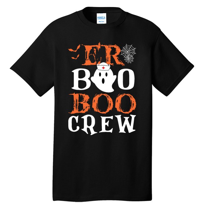 Er Boo Boo Crew Cute Ghost Nurse Halloween Costume Nursing Tall T-Shirt