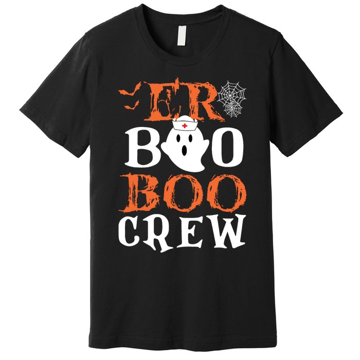 Er Boo Boo Crew Cute Ghost Nurse Halloween Costume Nursing Premium T-Shirt