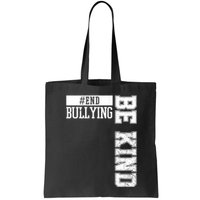 End Bullying Be Kind Awareness Bag