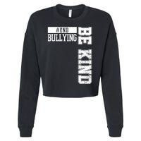 End Bullying Be Kind Awareness Cropped Pullover Crew