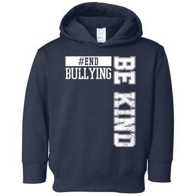 End Bullying Be Kind Awareness Toddler Hoodie