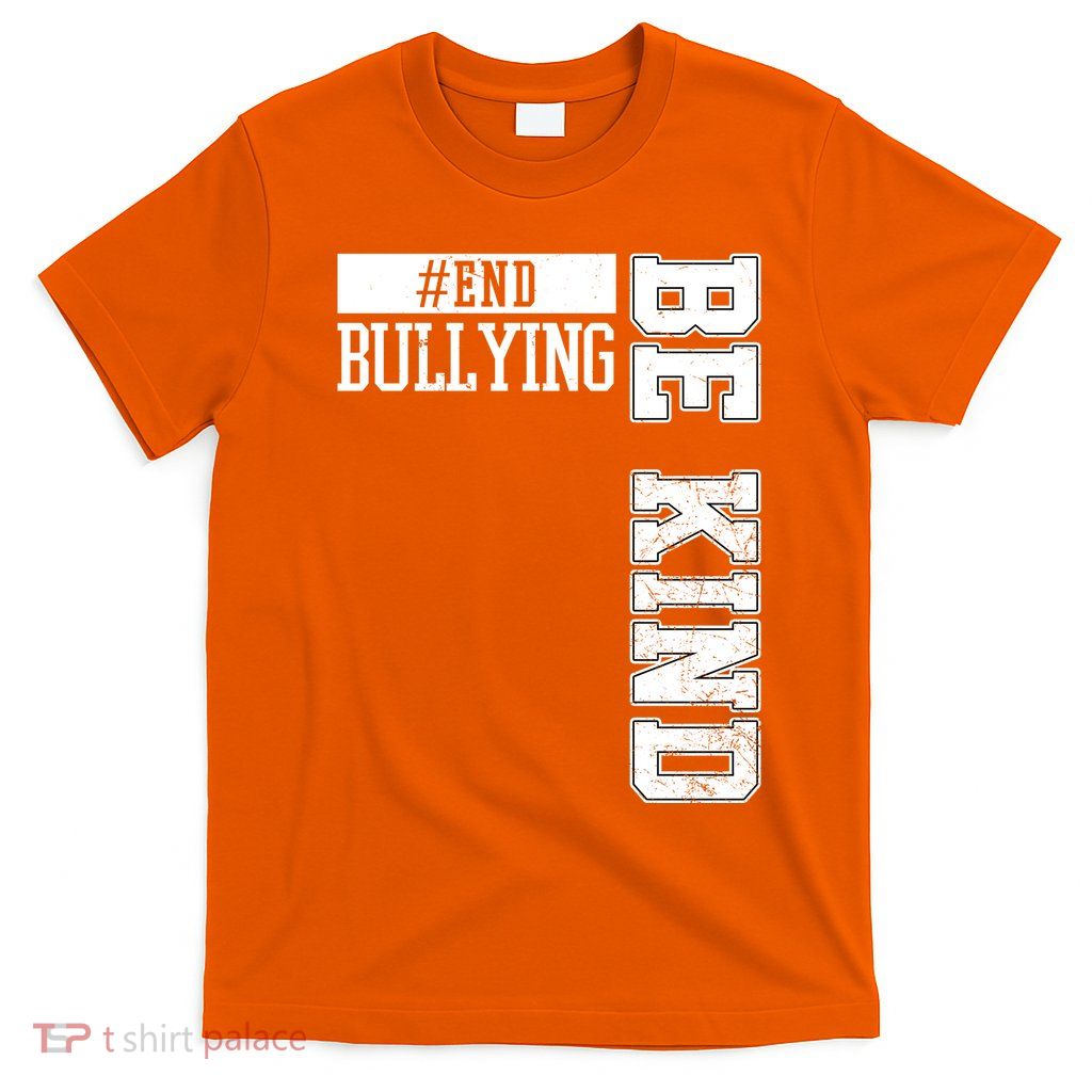 End Bullying Be Kind Awareness T-Shirt