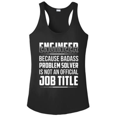 Engineer Because Badass Problem Solver Is Not An Job Title Ladies PosiCharge Competitor Racerback Tank