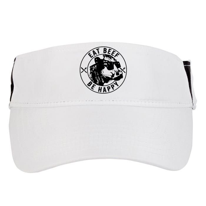 Eat Beef Be Happy Funny Gift Adult Drive Performance Visor