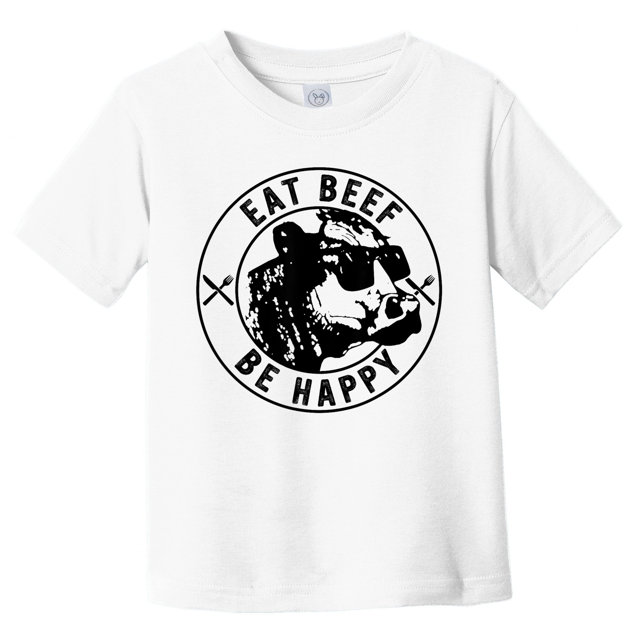 Eat Beef Be Happy Funny Gift Toddler T-Shirt