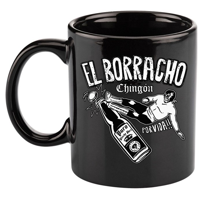 El Borracho Chingon Mexican Drinking Cinco De Mayo 11oz C Handle Ceramic Mug