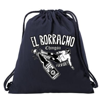 El Borracho Chingon Mexican Drinking Cinco De Mayo Drawstring Bag