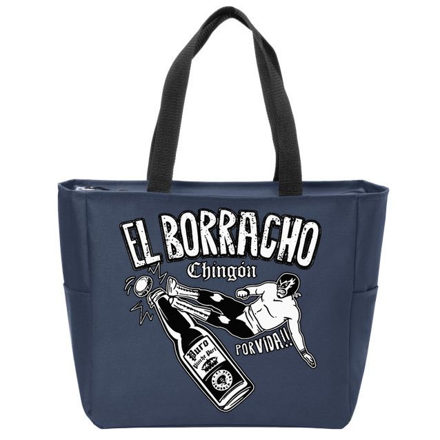 El Borracho Chingon Mexican Drinking Cinco De Mayo Zip Tote Bag