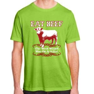 Eat Beef Cool Gift West Wasn't Won On Salad Hereford Cool Gift Adult ChromaSoft Performance T-Shirt