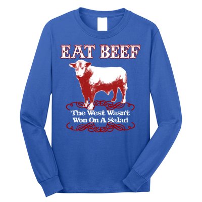 Eat Beef Cool Gift West Wasn't Won On Salad Hereford Cool Gift Long Sleeve Shirt