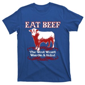 Eat Beef Cool Gift West Wasn't Won On Salad Hereford Cool Gift T-Shirt