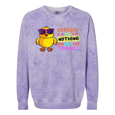 Easter Boy Chicks Are Nothing But Trouble Funny Egg Hunting Colorblast Crewneck Sweatshirt