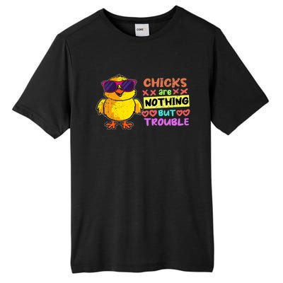 Easter Boy Chicks Are Nothing But Trouble Funny Egg Hunting Tall Fusion ChromaSoft Performance T-Shirt