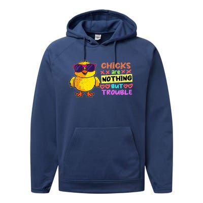 Easter Boy Chicks Are Nothing But Trouble Funny Egg Hunting Performance Fleece Hoodie