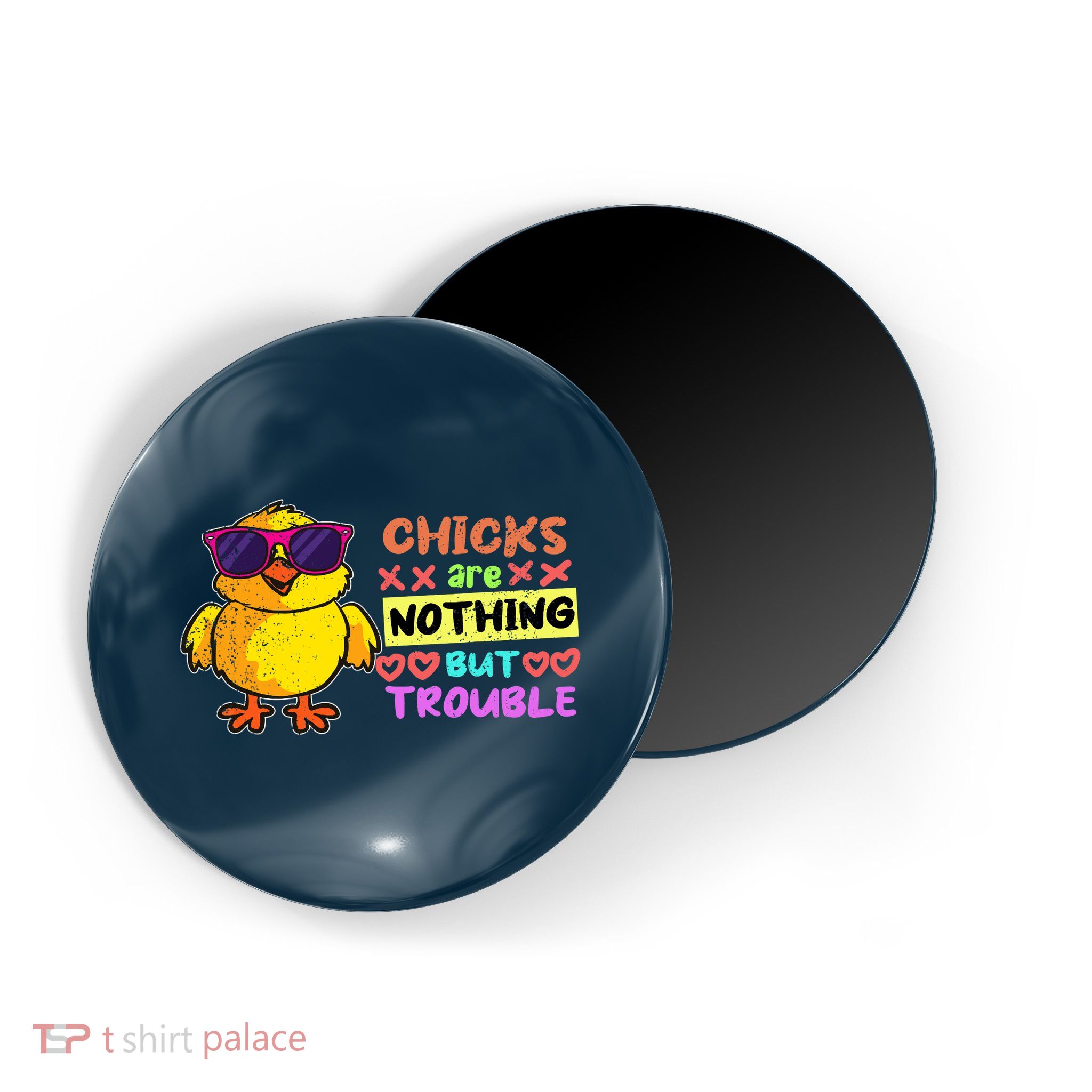 Easter Boy Chicks Are Nothing But Trouble Funny Egg Hunting Magnet