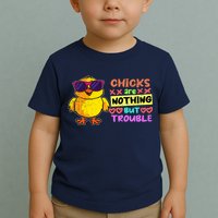 Easter Boy Chicks Are Nothing But Trouble Funny Egg Hunting Toddler T-Shirt