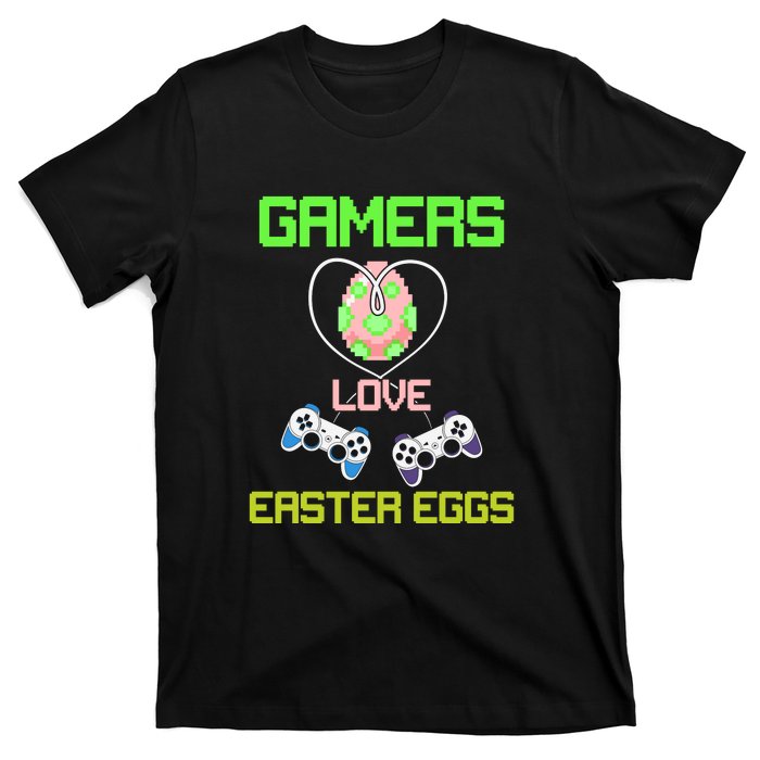 Gamers Love Easter Eggs Easter Day Video Game Controller T-Shirt