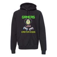 Gamers Love Easter Eggs Easter Day Video Game Controller Premium Hoodie