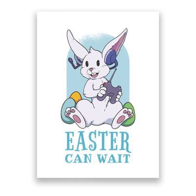 Easter Bunny Can Wait Gamer Poster