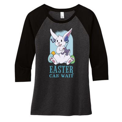 Easter Bunny Can Wait Gamer Women's Tri-Blend 3/4-Sleeve Raglan Shirt