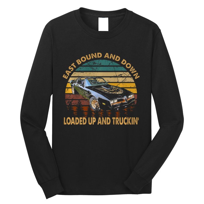 East Bound & Down Loaded Up & Truckin Vintage Bandit 1977 Long Sleeve Shirt