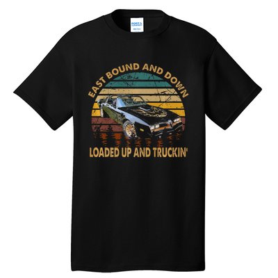 East Bound & Down Loaded Up & Truckin Vintage Bandit 1977 Tall T-Shirt