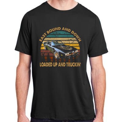 East Bound & Down Loaded Up & Truckin Vintage Bandit 1977 Adult ChromaSoft Performance T-Shirt