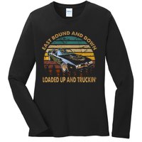 East Bound & Down Loaded Up & Truckin Vintage Bandit 1977 Ladies Long Sleeve Shirt