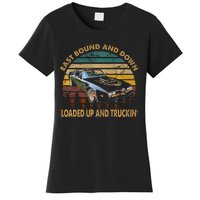 East Bound & Down Loaded Up & Truckin Vintage Bandit 1977 Women's T-Shirt