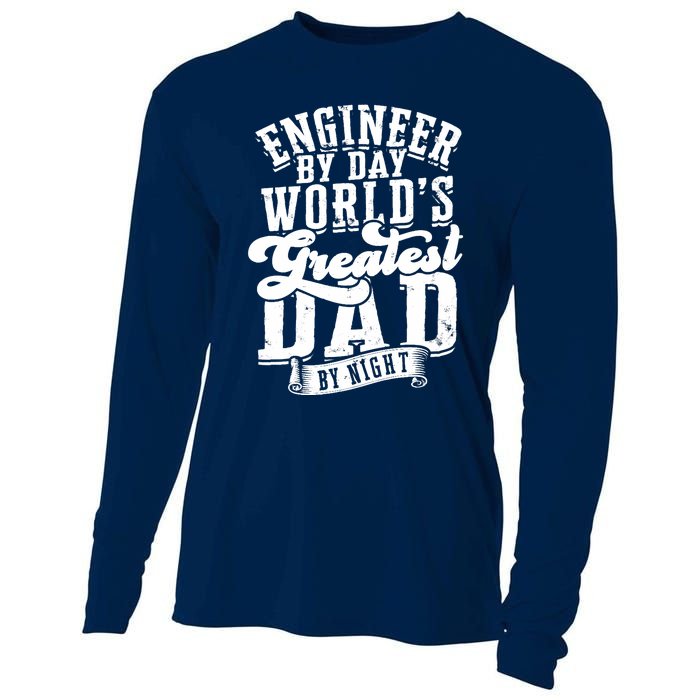 Engineer By Day World's Greatest Dad By Night Mechanical Cooling Performance Long Sleeve Crew